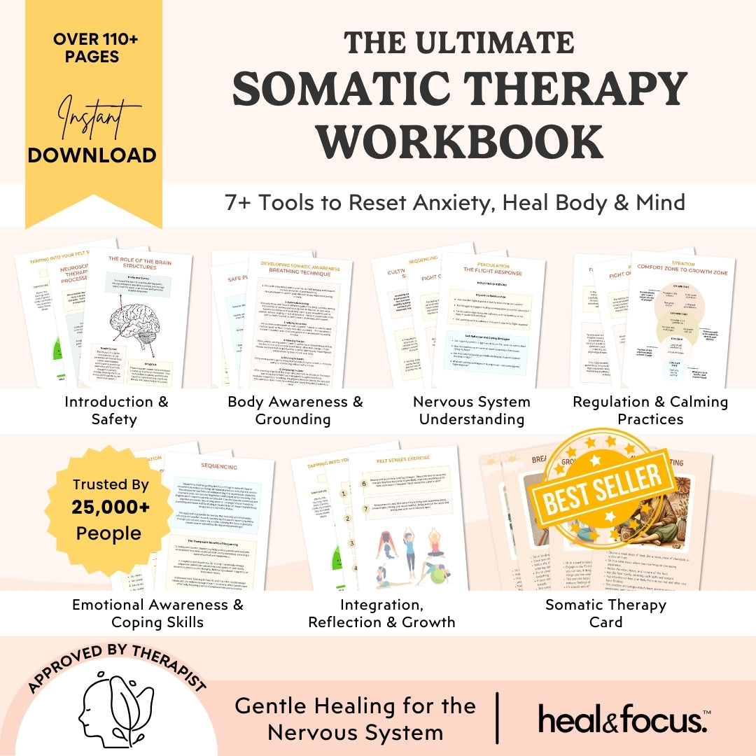 The Ultimate Somatic Therapy Workbook — Reset Anxiety, Heal Body & Mind with 7+ Grounding Tools