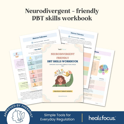 Neurodivergent-Friendly DBT Skills Workbook: Coping Skills for Anger, Anxiety & Overwhelm in ADHD and Autistic Adults